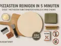 Pizzastein reinigen angebrannt? Hier sind Werkzeuge wie Bürste, Schaber, Schleifpapier und Natron für die chemiefreie Reinigung.