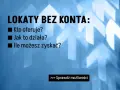 Ranking lokat bez konta: kto oferuje, jak to działa i ile możesz zyskać. Sprawdź możliwości!