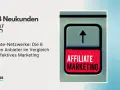 Top Affiliate Netzwerke Deutschland: Welches ist das Richtige für Sie?