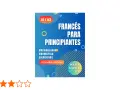 Libro "Francés para principiantes" A1/A2, con vocabulario, gramática y ejercicios. Ideal para saber como empezar a aprender francés.