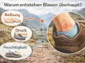 Ursachen für Blasen: Reibung, Druck und Feuchtigkeit. Geschlossene Blasen behandeln erfordert Vorsicht.