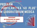 Grafika z napisem "PROGRAM PROFILAKTYKA 40 PLUS W LABORATORIUM MEDICA" i probówkami.