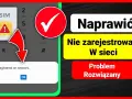 Co oznacza komunikat nie zarejestrowano w sieci i jak go naprawić