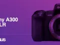 Lustrzanka Sony A300: Kluczowe cechy i porady dla początkujących