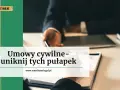 Prawnik podaje długopis do podpisania umowy cywilnej. Unikaj pułapek w umowach.