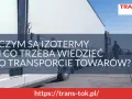 Izoterma: Definicja, budowa, ATP. Kiedy wybrać zamiast chłodni?