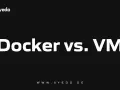Vergleich: Docker vs. VM. Die Ayedo-Webseite zeigt den Titel "Docker vs. VM" auf schwarzem Hintergrund.