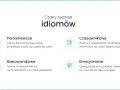 Cztery rodzaje idiomów: porównawcze, czasownikowe, rzeczownikowe i emocjonalne.