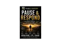 Book cover for "Pause & Respond," a guide to emotional control, featuring a silhouette of a person on a road leading to a sunset.
