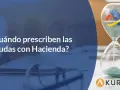 Reloj de arena con logo de Hacienda y texto: ¿cuándo prescriben las deudas con Hacienda?
