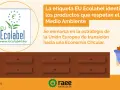 La etiqueta ecológica europea EU Ecolabel identifica productos respetuosos con el medio ambiente, promoviendo la economía circular.