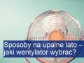 Wiatrak domowy: Ile prądu zużywa? Prawdziwe koszty i oszczędności