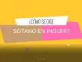 Sótano en inglés: ¿Basement o Cellar? ¡La clave para no equivocarte!
