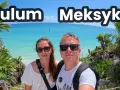 Meksyk: Od ruin Majów po rajskie plaże co warto zobaczyć?