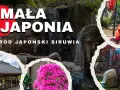 Ogród japoński Karpacz: wodospady, kwitnące azalie, tradycyjny dom i maskotka samuraja.