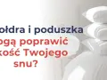 Jaką kołdrę wybrać, aby zapewnić sobie komfortowy sen przez cały rok