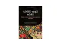 Copertina libro "ADHD negli adulti": guida completa alla terapia e gestione quotidiana. Strategie pratiche per diagnosi, trattamento e organizzazione della vita con ADHD.