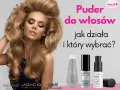 Puder do włosów: Czy jest szkodliwy? Poznaj prawdę i używaj bezpiecznie
