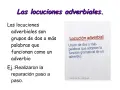 Texto sobre locuciones adverbiales con un ejemplo y una definición en un recuadro.