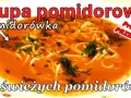 Jak zrobić zupę pomidorową ze świeżych pomidorów - prosta i smaczna receptura