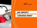 Jak obniżyć ciśnienie przy nerwicy i zredukować stres w życiu
