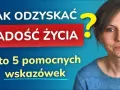 Jak wyleczyć się z depresji i odzyskać radość życia na nowo