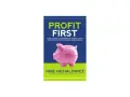 Book cover for "Profit First" by Mike Michalowicz, featuring a pink piggy bank divided into profit-first bookkeeping categories.