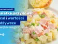 Ile kalorii ma sałatka jarzynowa? Zaskakujące dane i triki!