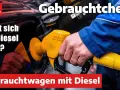 Tankpistole im Einsatz. Lohnt sich der Diesel noch? Gebrauchtwagen mit Dieselmotor: Vorteile und Nachteile im Check.