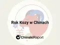 Ilustracja przedstawia stylizowaną kozę, symbol chińskiego znaku zodiaku. Tekst "Rok Kozy w Chinach" oraz logo "ChinskiRaport".