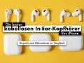 Die neuesten AirPods 2025: Alle Modelle im Detail & Vergleich