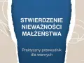 Stwierdzenie nieważności małżeństwa: praktyczny przewodnik dla wiernych. Białe linie na beżowym tle i niebieski prostokąt z tekstem.