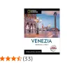 Guida National Geographic per esplorare le calli di Venezia a piedi, con itinerari e mappa estraibile.