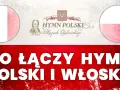 Dlaczego hymn polski powstał we Włoszech? Historia i znaczenie