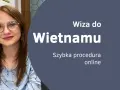 Kobieta w okularach z uśmiechem. Napis: "Wiza do Wietnamu. Szybka procedura online".