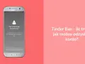 Telefon z komunikatem "Your account has been banned" na ekranie. Tinder usunął mi konto, ale czy da się je odzyskać?
