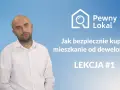 Deweloper: Kim jest i jak bezpiecznie kupić mieszkanie? Poradnik