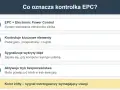 Kontrolka EPC oznacza Electronic Power Control. System ten kontroluje kluczowe elementy silnika i sygnalizuje wykryte błędy.