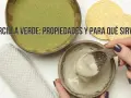 Arcilla verde para que sirve: preparación de mascarillas faciales. Ingredientes para un tratamiento de belleza natural.