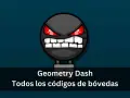 Icono de Geometry Dash con ojos rojos y dientes afilados, debajo se lee "Todos los códigos de bóvedas".