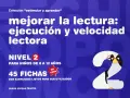 Libro "Mejorar la lectura: ejecución y velocidad lectora" Nivel 2 para niños de 8 a 12 años. Incluye 45 fichas en color. Un pingüino con gafas, como el número 2, anima a mejorar la velocidad lectora.