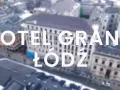 Grand Hotel Łódź: Kiedy otwarcie i co warto wiedzieć o nim?