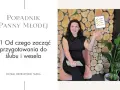Od czego zacząć przygotowania do ślubu? Twój plan bez stresu