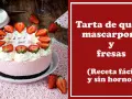 ¿Antojo? Postres con mascarpone: fáciles, cremosos y sin horno