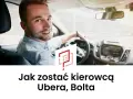 Uśmiechnięty mężczyzna za kierownicą samochodu. Dowiedz się, jak zostać kierowcą Ubera i zacząć zarabiać.