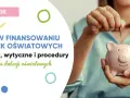 Nowy system subwencji oświatowej 2025: kluczowe zmiany i wagi