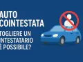 Auto cointestata: togliere un intestatario è possibile? Il costo e le procedure per rimuovere un nome dalla proprietà del veicolo.