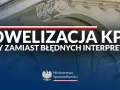 Nowelizacja KPK: fakty zamiast błędnych interpretacji. Ministerstwo Sprawiedliwości wyjaśnia zmiany w prawie.
