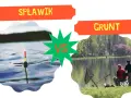 Spławik vs. grunt: jak ustawić grunt na spławik? Obrazek porównuje dwie metody wędkowania.