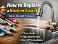 Learn how to replace a kitchen faucet with this step-by-step guide. Tools and a new faucet are shown, ready for an easy DIY installation.
